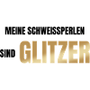 Meine Schweißperlen sind Glitzer
