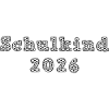 Schulkind 2026 - Fußball - Einschulung