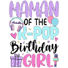 Maman of The K-Pop Birthday Gir