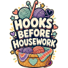 HOOKS BEFORE HOUSEWORK