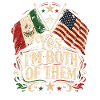 I am both Mexico USA