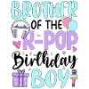 Brother of The K-Pop Birthday Boy