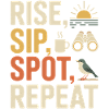 Get up, drink, observe, repeat