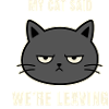 My cat says we're going