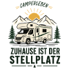 Camperleben Zuhause ist der Stellplatz