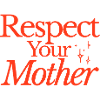 respect your mother