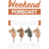 Weekend Hobby Horsing