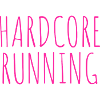 HARDCORE RUNNING