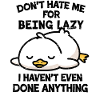 Lazy Duck Done Nothing
