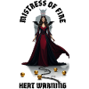MISTRESS OF FIRE - Heat Warning