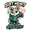 Soft Heart Strong Spirit Bunny Graffiti