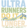Ultra Runners Do It Longer