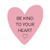 Be Kind Heart | Self-Care Design