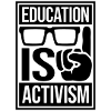 Education Is Activism Bildung Aktivismus Statement