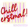 Nervensystem Stress Chillen