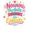 Nonoui Parfaite Selon les Enfants