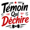 Témoin Qui Déchire