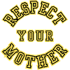 Respecte ta mère Slogan rétro universitaire