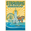Straubing Gäubodenstadt Poster