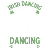 Irish Dance Irish Dancing Geschenk