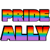 Pride Ally Rainbow Letters
