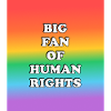 Big Fan of Human Rights Rainbow