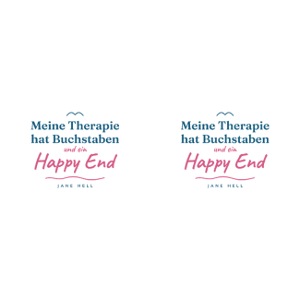 Meine Therapie hat Buchstaben und ein Happy End