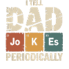 Dad Jokes Periodically Tee