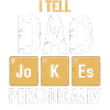 I Tell Dad Jokes Periodically