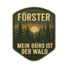 Förster Büro Wald Schild