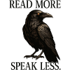 Read More Speak Less Raven