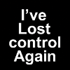 Lost Control Again