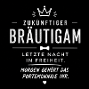 Zukünftiger Bräutigam – Letzte Freiheit