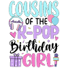 Cousins of The K-Pop Birthday Girl