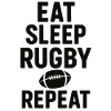 Eat Sleep Rugby Repeat