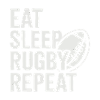 Eat Sleep Rugby Repeat