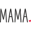 Mama ❤️ – Liebevolles Textdesign