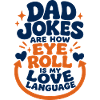 Dad Jokes Eye Roll Funny Dad