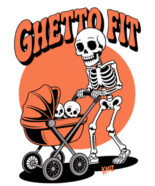 Ghetto Fit Skeleton Stroller