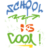 L’école est cool