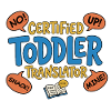 Certified Toddler Translator 