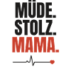 Müde Stolz Mama