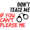 If You Can't Please Me
