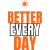 Better Every Day Motivational Quote