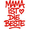 Mama ist die Beste