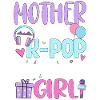 Mother of The K-Pop Birthday Girl