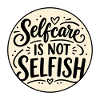Self-care is not selfish