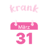 Krank bis Ende Merz