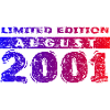 25th Birthday Limited Edition 08/2001