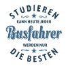 Studieren kann jeder - Busfahrer Spruch
